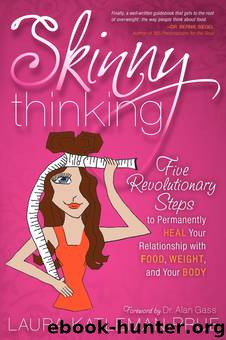 Skinny Thinking by Laura Katleman-Prue