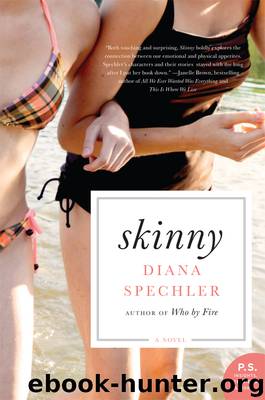 Skinny by Diana Spechler