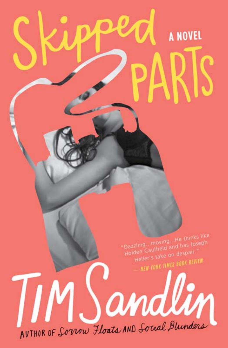 Skipped Parts by Tim Sandlin