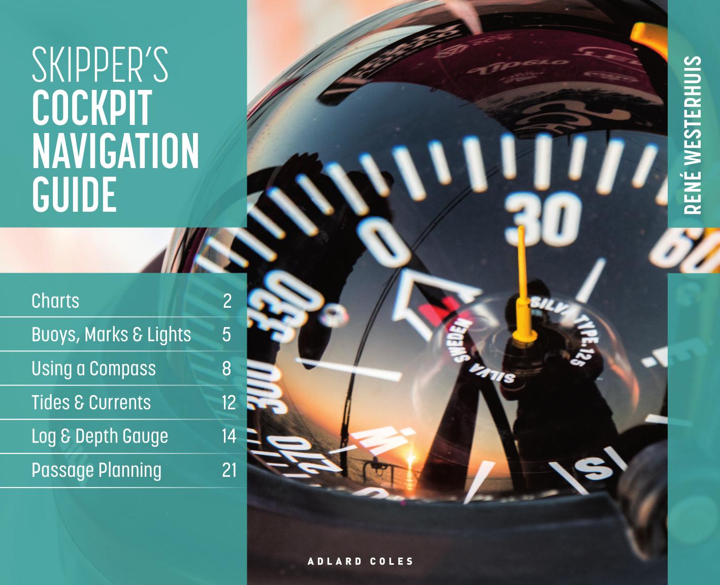 Skipper's Cockpit Navigation Guide by Rene Westerhuis