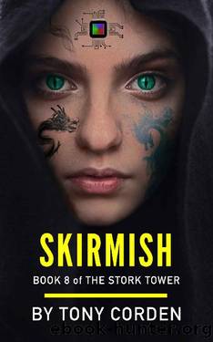 Skirmish (The Stork Tower Book 8) by Tony Corden