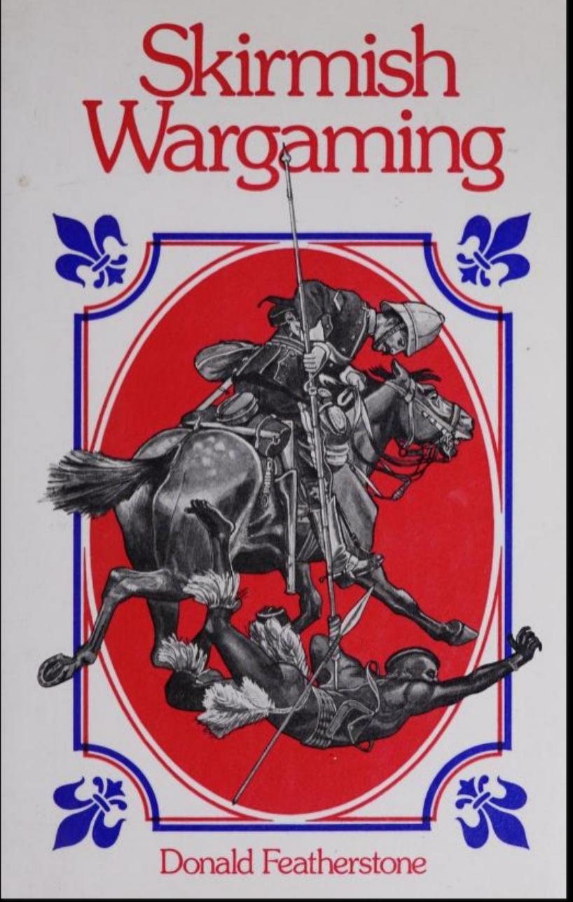 Skirmish Wargaming by Donald F. Featherstone