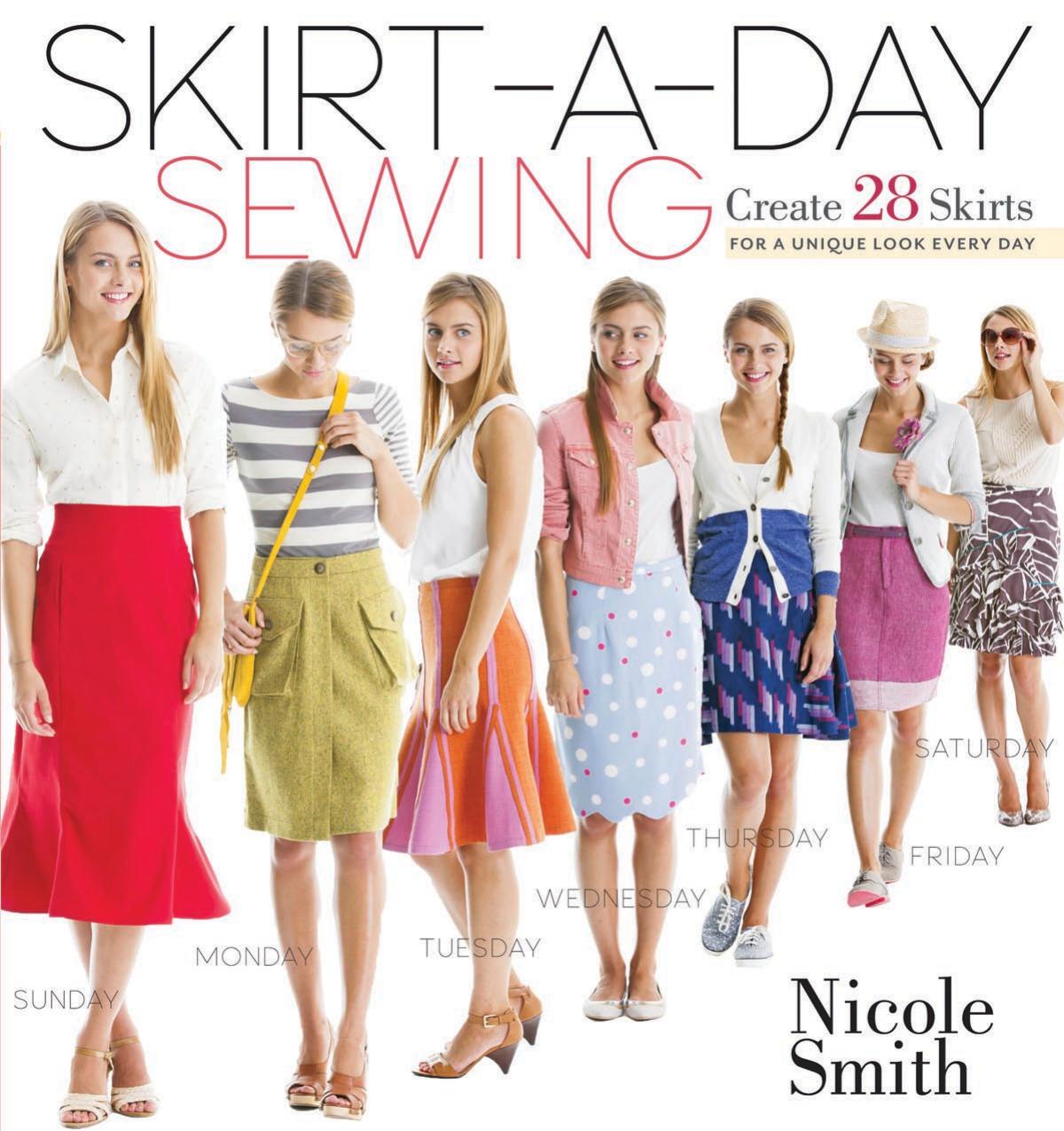 Skirt-a-Day Sewing by Nicole Smith