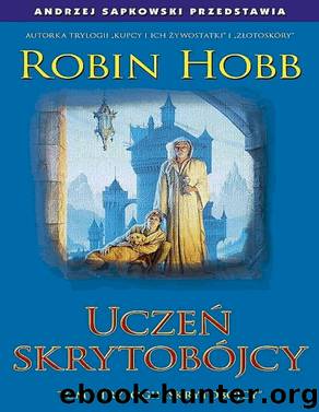 Skrytobojcy I Uczen Skrytobojcy by HOBB ROBIN
