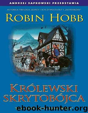 Skrytobojcy II Krolewski Skrytobojca by HOBB ROBIN