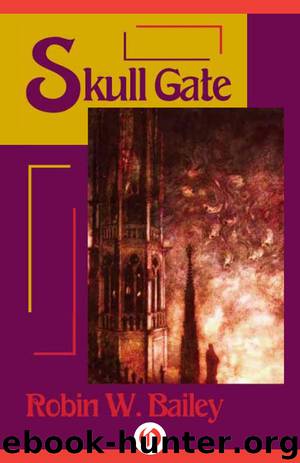 Skull Gate by Robin W Bailey
