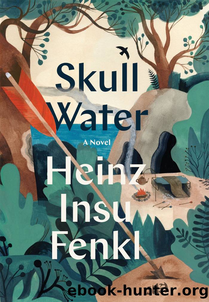 Skull Water by Heinz Insu Fenkl