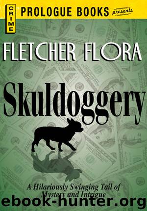 Skulldoggery (Prologue Books) by Fletcher Flora