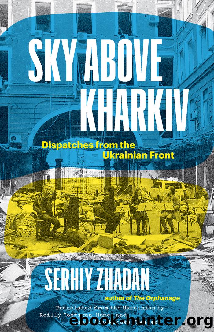 Sky Above Kharkiv by Serhiy Zhadan