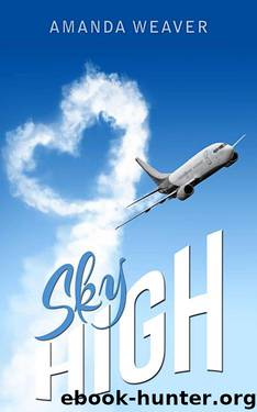 Sky High (Three Contemporary Novella's) by Amanda Weaver
