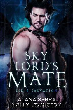 Sky Lord's Mate (Sin & Salvation Book 1) by Alana Serra & Holly Lexington
