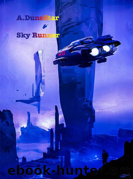 Sky Runner by Alexander DuneStar