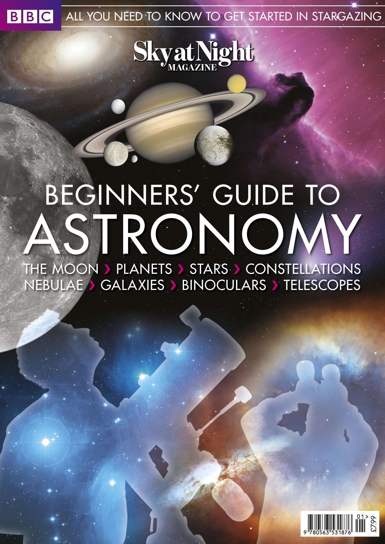 Sky at Night Magazine: Beginners Guide to Astronomy 2017 by Unknow
