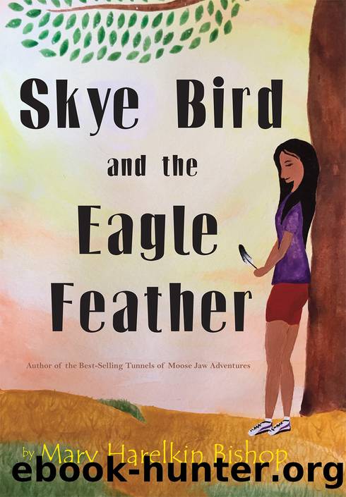 Skye Bird and the Eagle Feather by Unknown