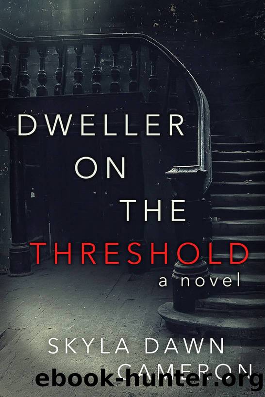 Skyla Dawn Cameron - Dweller on the Threshold (retail) (epub) by Anonymous