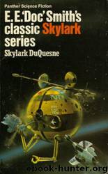 Skylark 4 Skylark Duquesne by E.E. "Doc" Smith