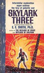 Skylark Three by E. E. 'Doc' Smith