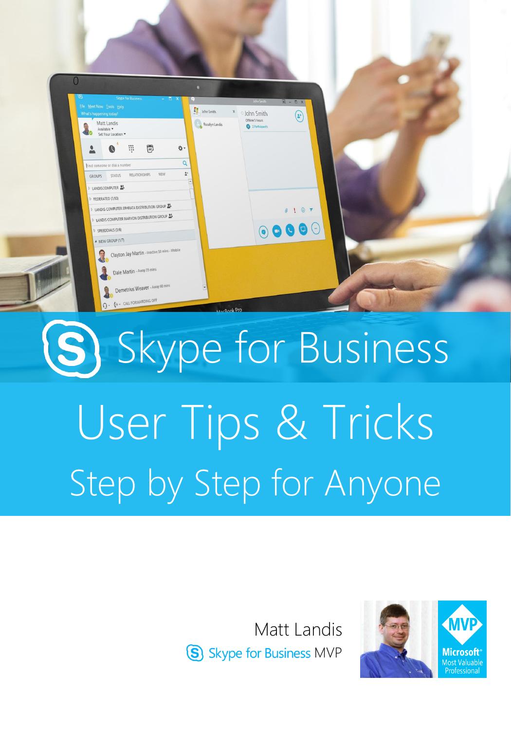 Skype for Business User Tips &amp by Matt Landis