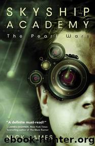 Skyship Academy The Pearl Wars by Nick James
