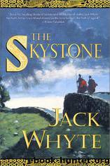 Skystone by Jack Whyte