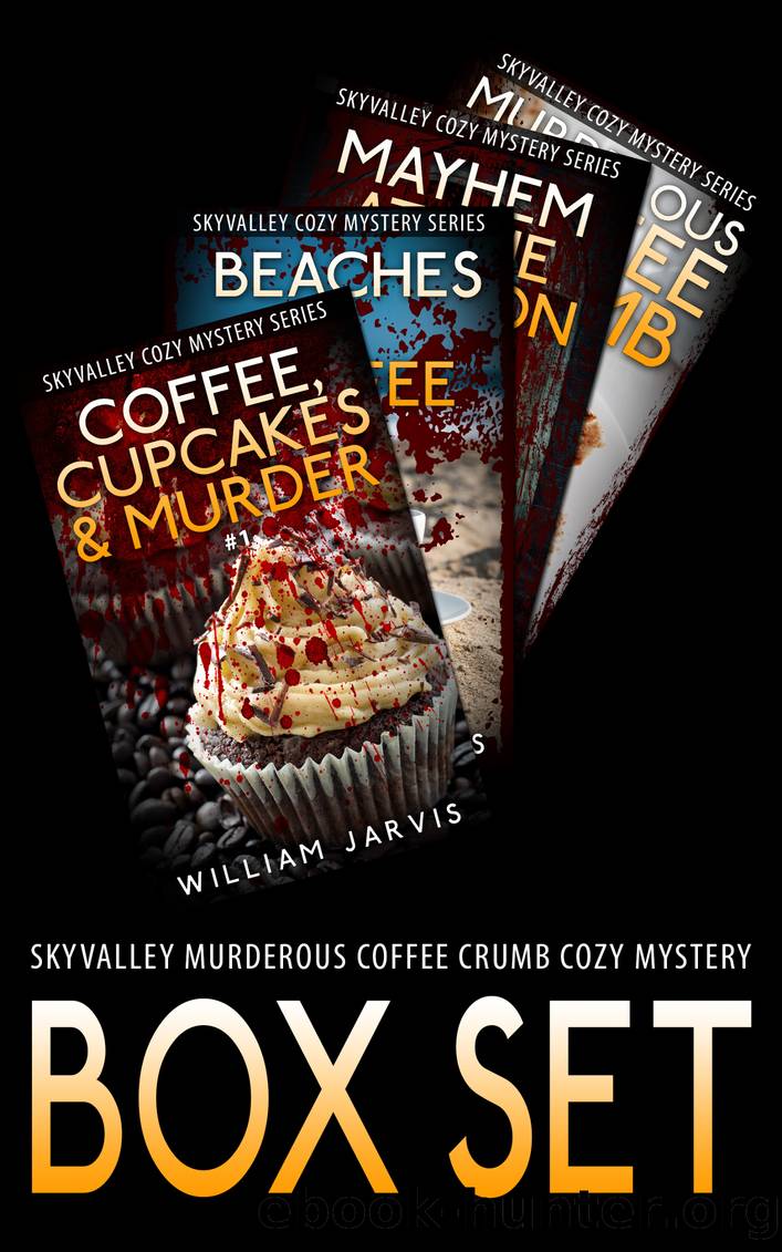 Skyvalley Murderous Coffee Crumb Cozy Mystery Box Set by William Jarvis