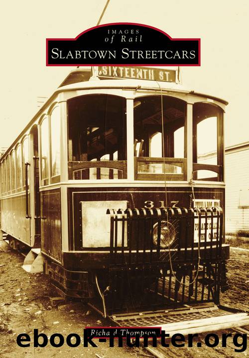 Slabtown Streetcars by Thompson Richard;