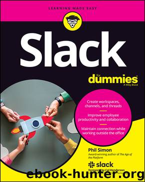 Slack For Dummies by Phil Simon