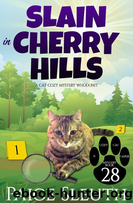 Slain in Cherry Hills by Paige Sleuth