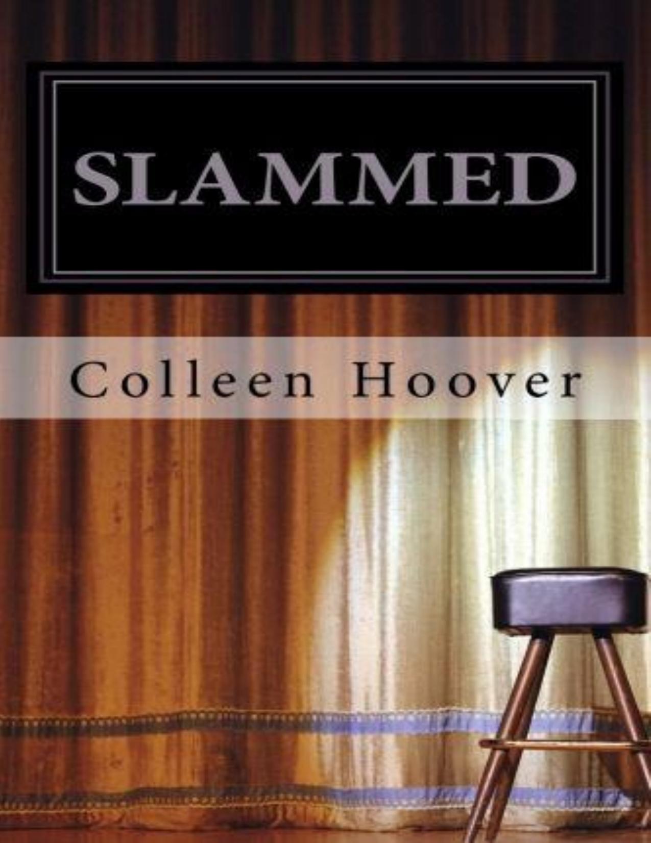 Slammed by Hoover Colleen