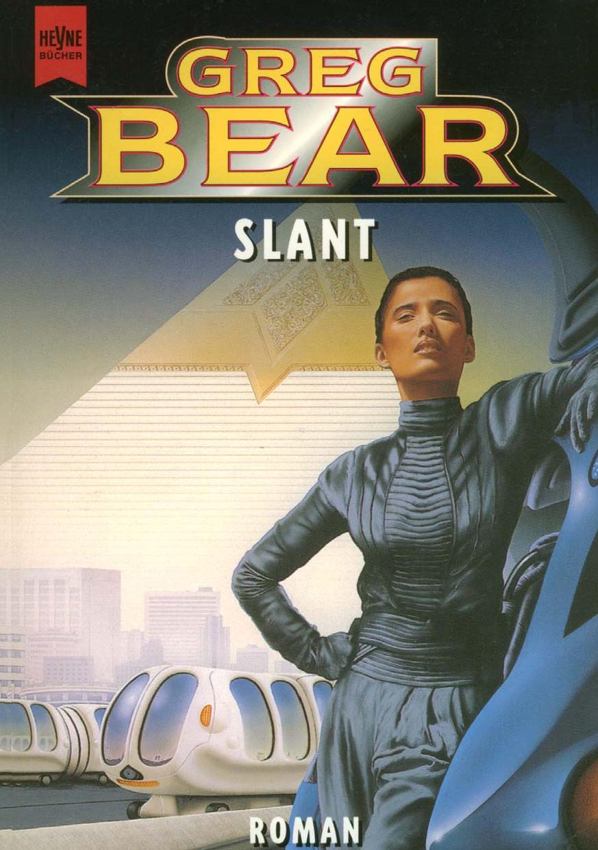 Slant by Greg Bear