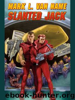 Slanted Jack by Mark L Van Name