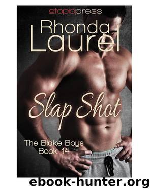Slap Shot by Rhonda Laurel