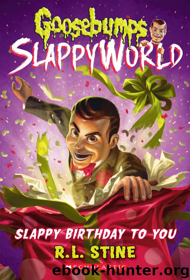 Slappy Birthday to You by R.L. Stine