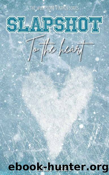 Slapshot to the Heart: A Wolfmont Vikings Hockey Novella (Book One) (The Wolfmont Vikings Series 1) by Lila Grey