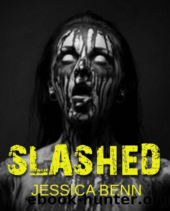 Slashed by Jessica Benn