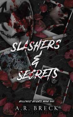 Slashers & Secrets: Hellcrest Heights Book 1 by A.R. Breck