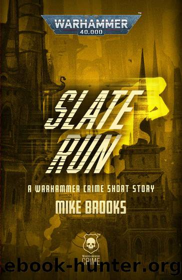 Slate Run by Mike Brooks