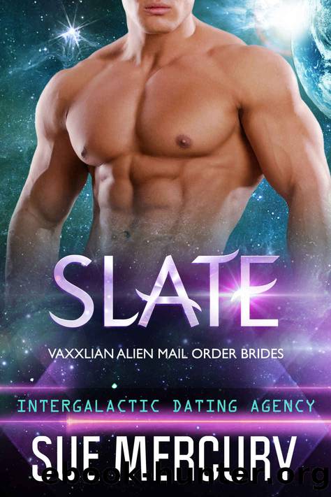 Slate_Vaxxlian Alien Mail Order Brides 2 by Sue Mercury & Sue Lyndon