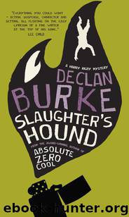 Slaughter's Hound by Declan Burke