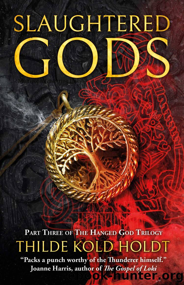 Slaughtered Gods by Thilde Kold Holdt
