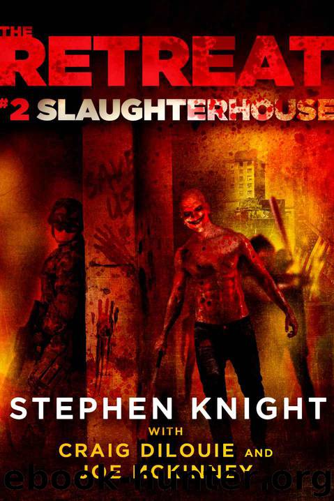 Slaughterhouse - 02 by Stephen Knight