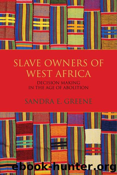 Slave Owners of West Africa by Sandra E. Greene
