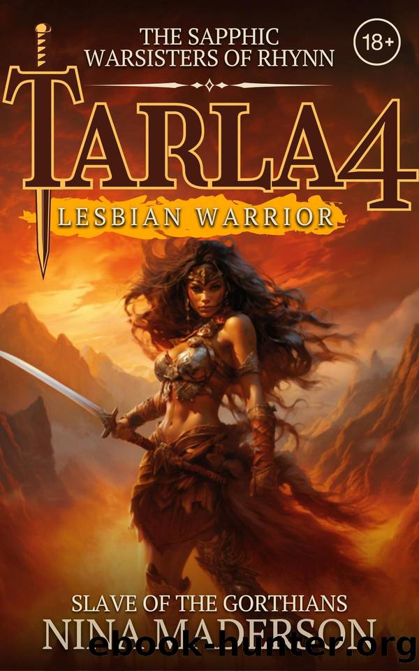 Slave of the Gorthians: A Steamy Lesbian Adult Fantasy Adventure by Maderson Nina