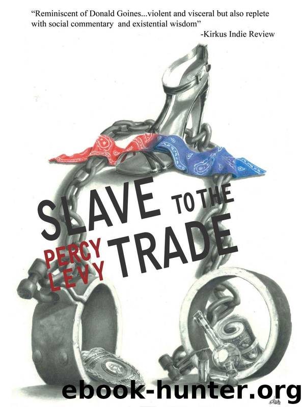 Slave to the Trade by Percy Levy