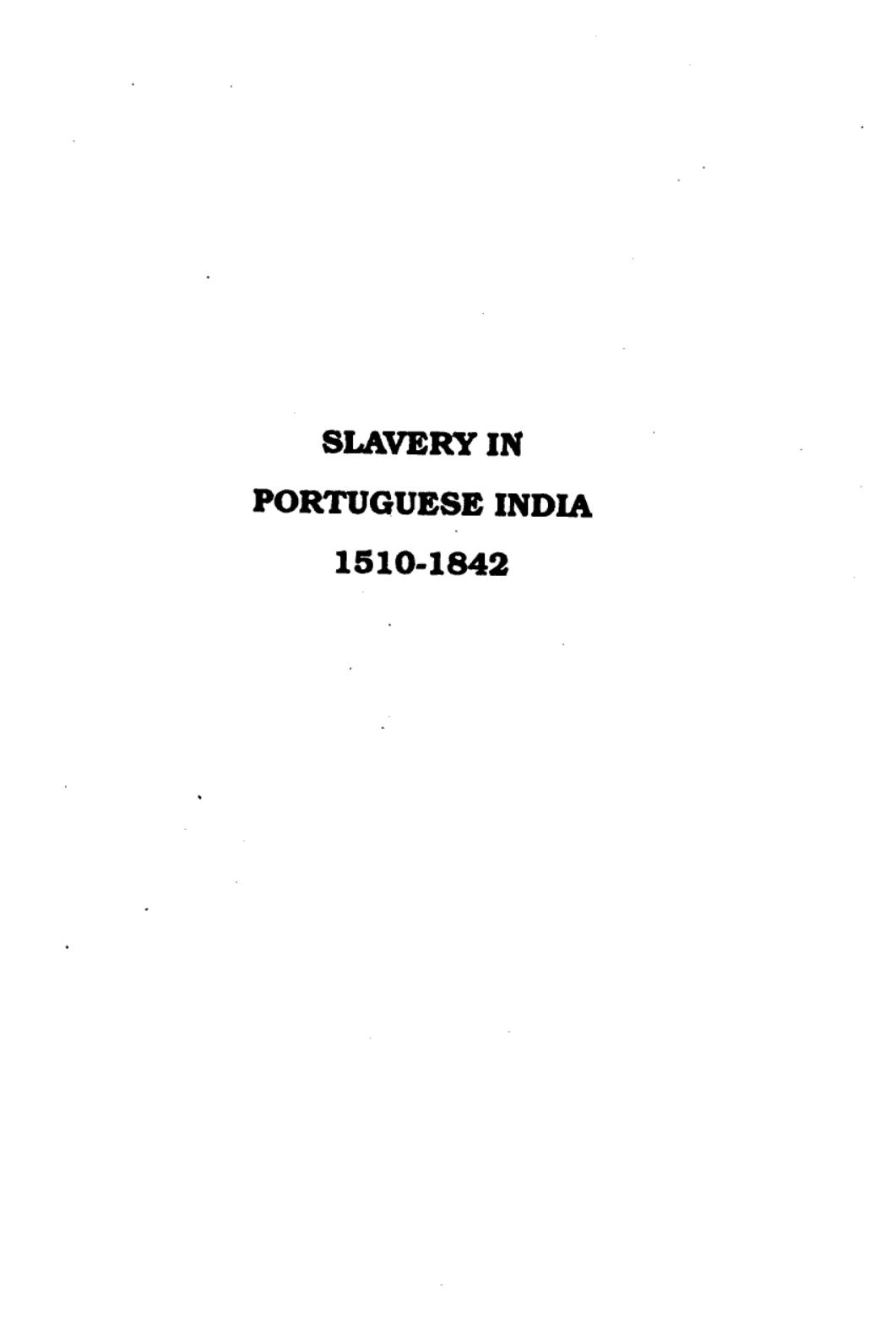 Slavery in Portuguese India, 1510-1842 by Jeanette Pinto