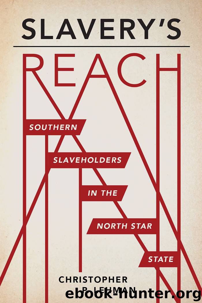 Slavery's Reach by Christopher Lehman