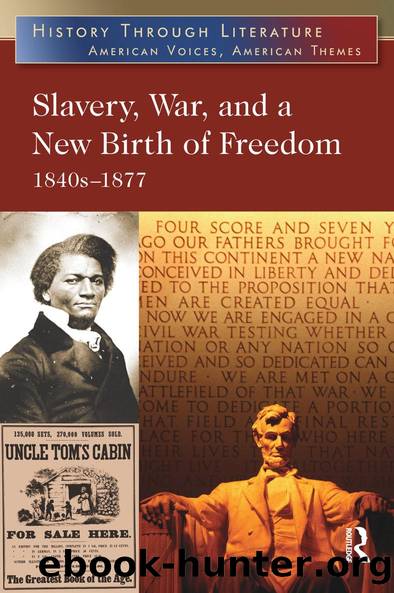 Slavery, War, and a New Birth of Freedom by Jeffrey H. Hacker