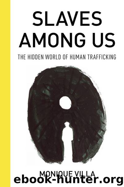Slaves among Us by Monique Villa