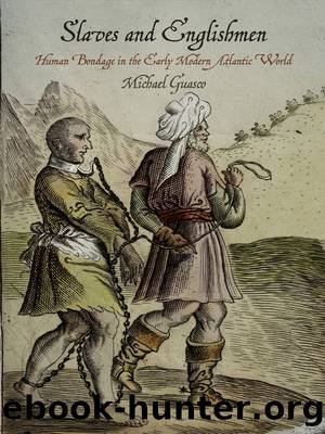 Slaves and Englishmen by Michael Guasco