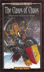 Slaves to Darkness 01 - The Claws of Chaos by Gav Thorpe